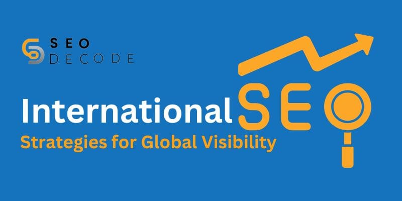 What is International SEO and How Its Works